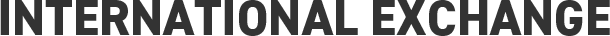 INTERNATIONAL EXCHANGE